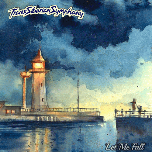 Trans-Siberian Symphony : Let Me Fall